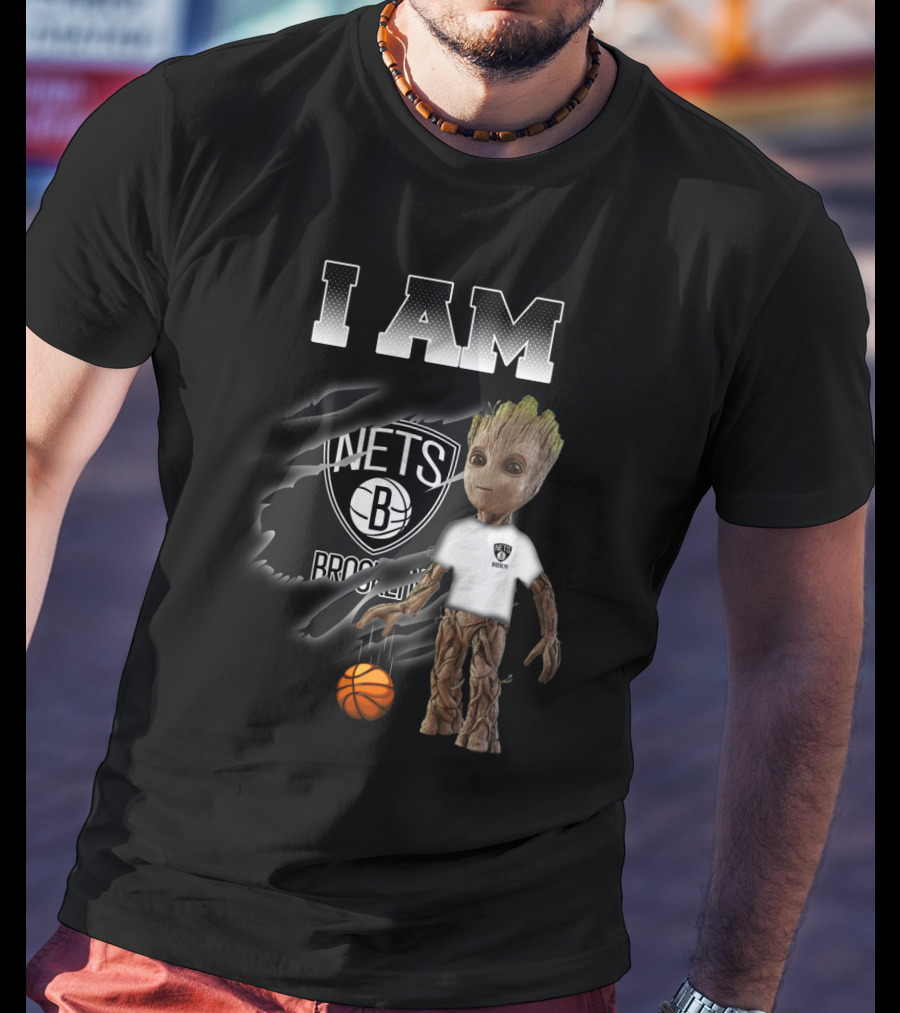 I Am Groot Brooklyn Nets Fan With Basketball T-Shirt