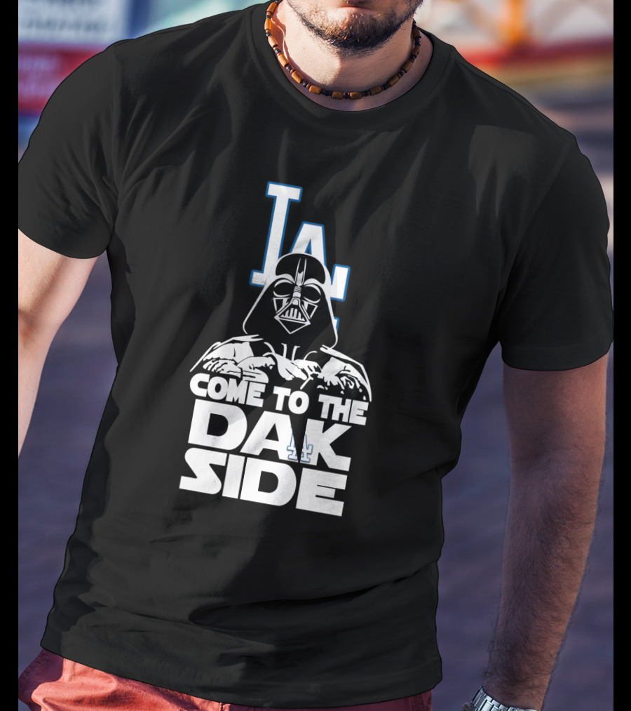 Darth Vader Come To The Dark Side Los Angeles Dodgers LA T-Shirt