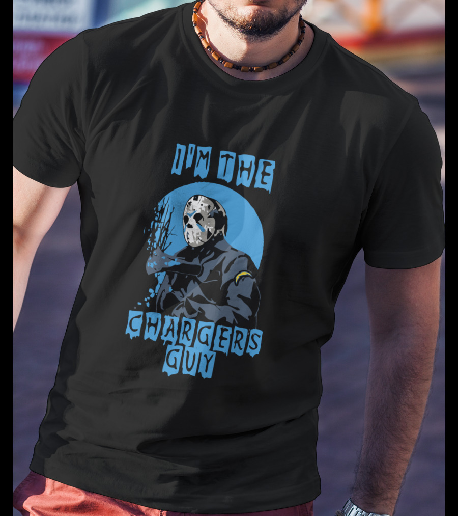 Jason Voorhees I'm The Los Angeles Chargers Guy T-Shirt