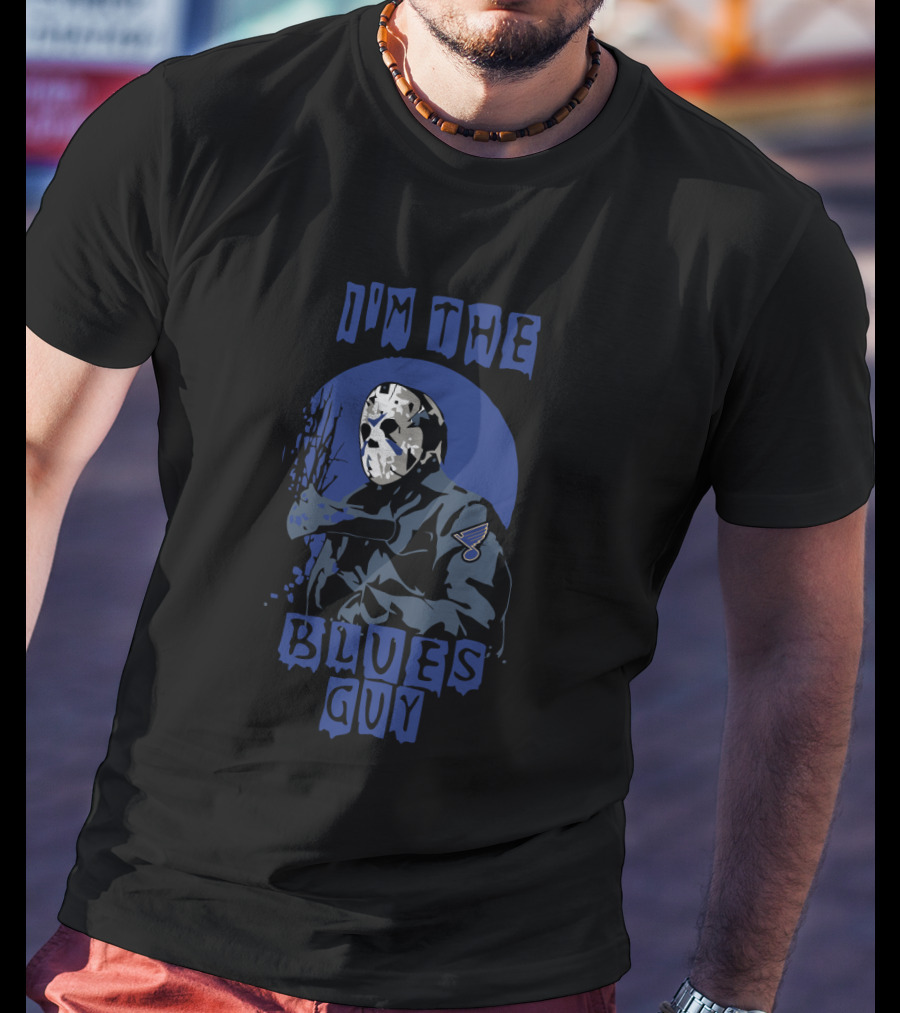 I'm The Blues Guy Jason Voorhees St. Louis Hockey T-Shirt