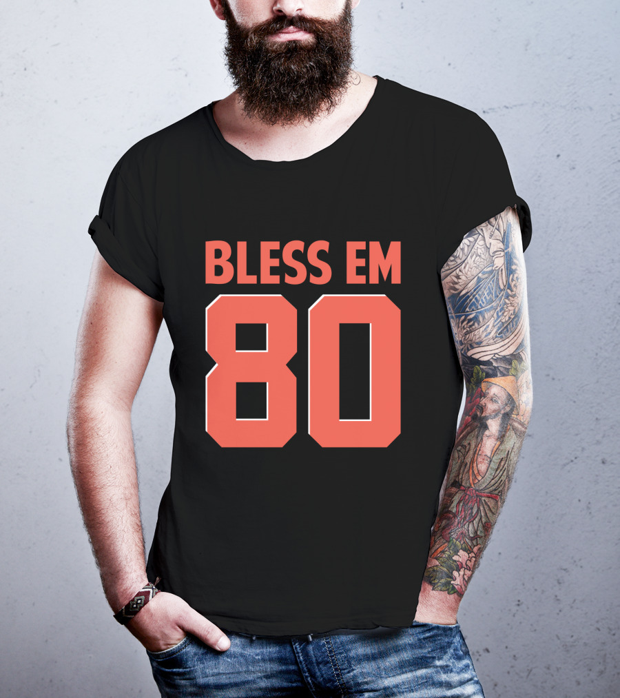 Bless Em 80 Cleveland Browns Football T-Shirt
