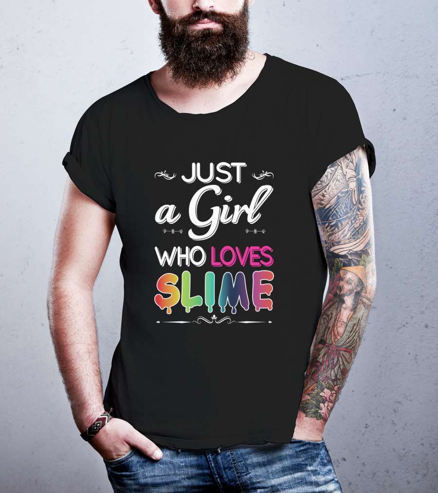 Just A Girl Who Loves Slime Rainbow Drip T-Shirt