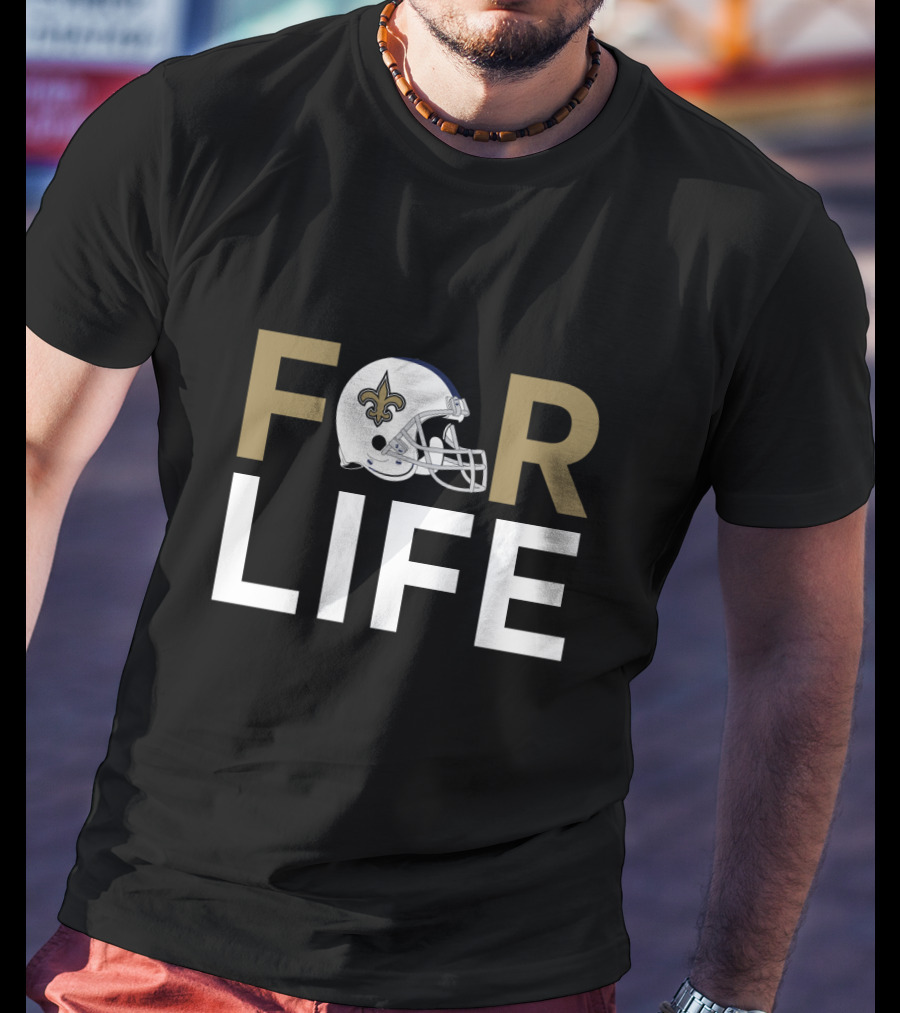 New Orleans Saints For Life Helmet Fans T-Shirt