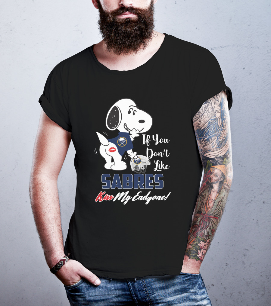 Snoopy If You Don't Like Sabres Kiss My Endzone Buffalo Sabres Fans T-Shirt