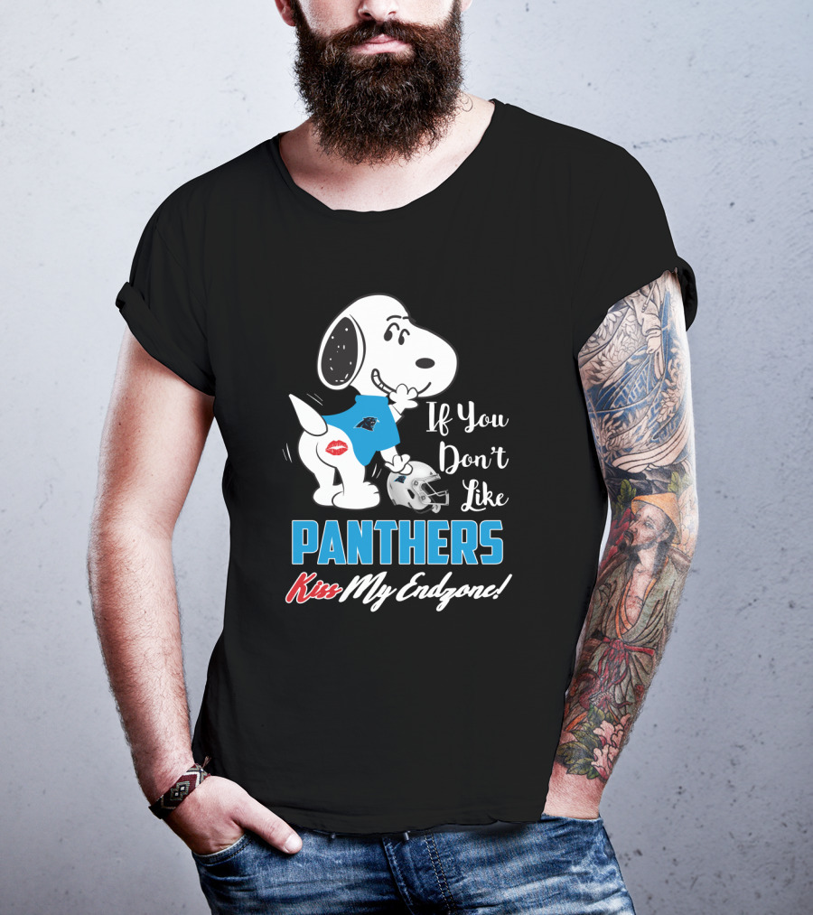 Snoopy If You Don't Like Panthers Kiss My Endzone Carolina Panthers Fans T-Shirt