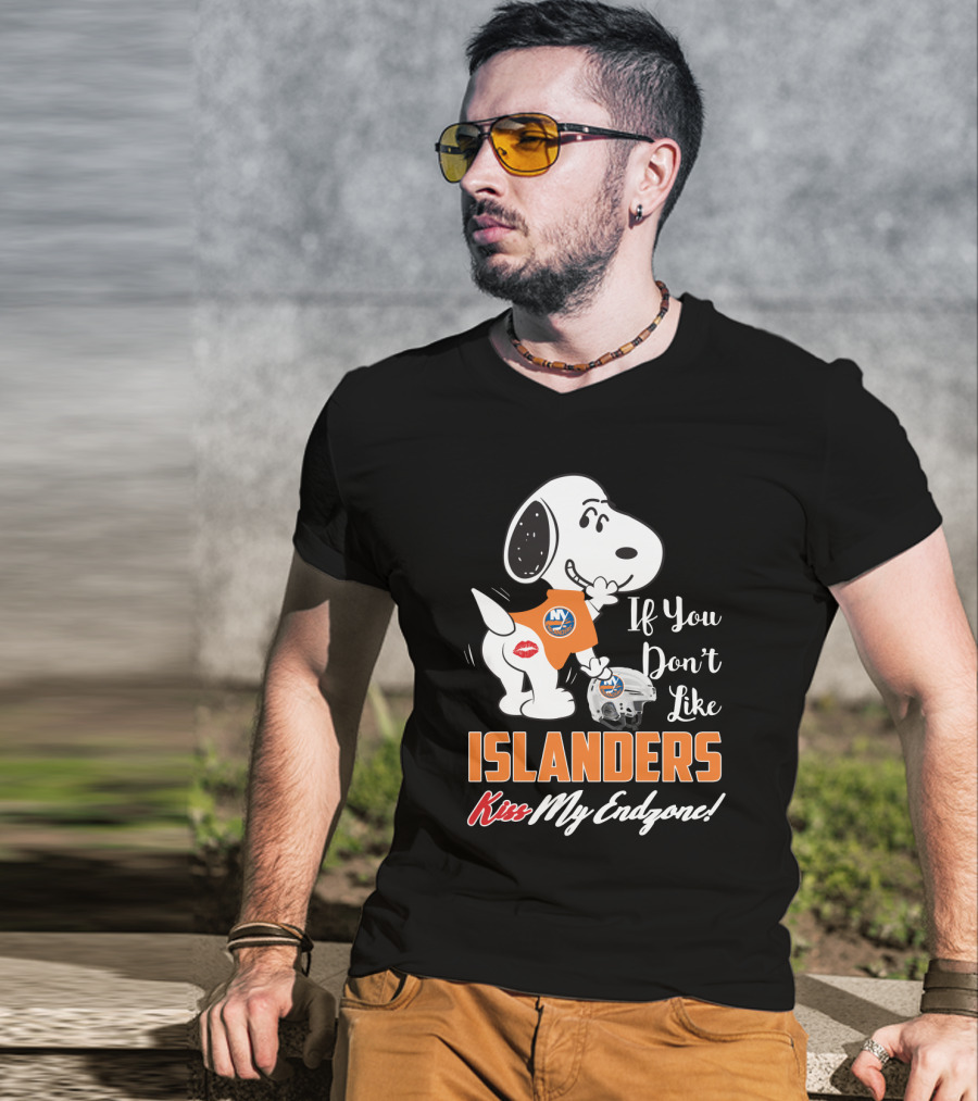 If You Don't Like Islanders Kiss My Endzone Snoopy And New York Islanders For Fans T-Shirt