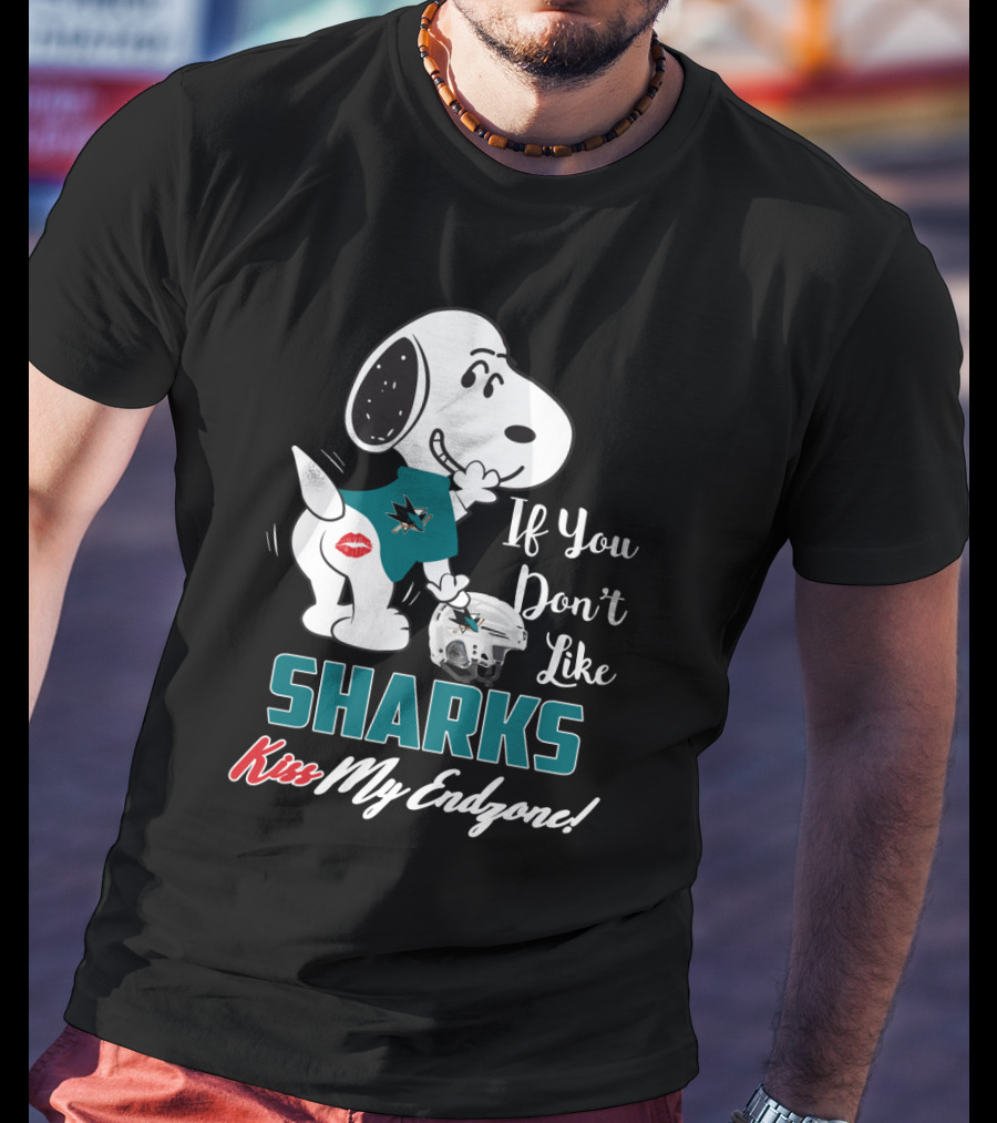 If You Don't Like Sharks Kiss My Endzone Snoopy San Jose Fans T-Shirt