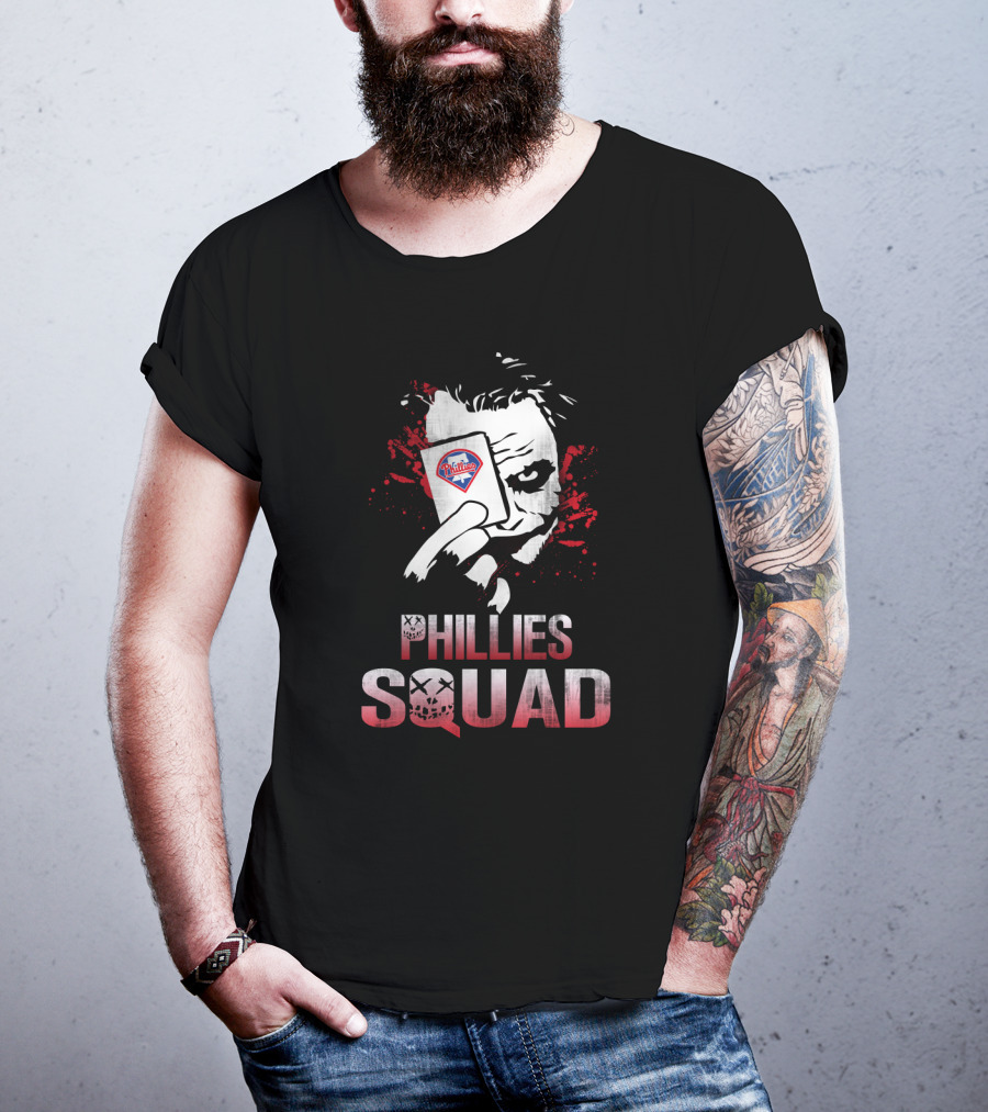 Joker Holding Philadelphia Phillies Card Phillies Squad T-Shirt