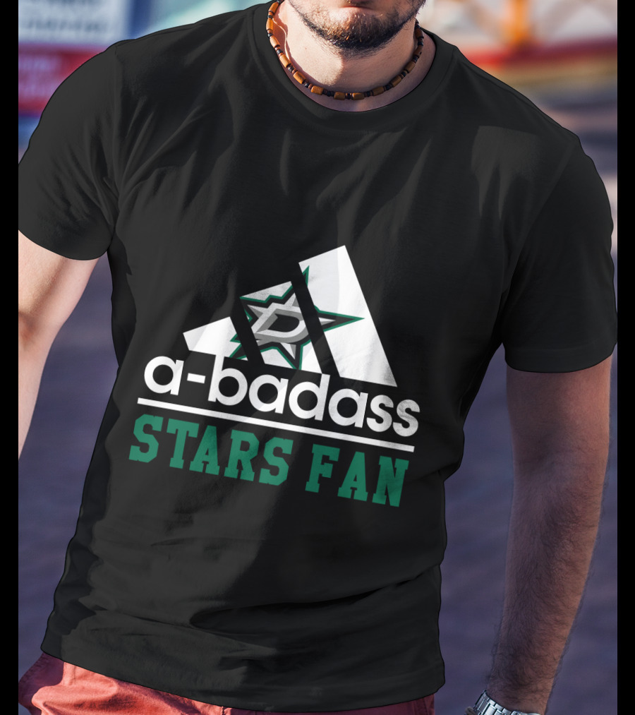 Dallas Stars A-Badass Stars Fan T-Shirt