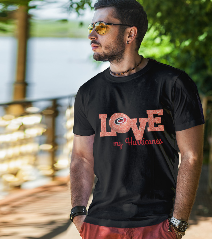 Love My Hurricanes Glitter Logo For Carolina Hurricanes Fans T-Shirt