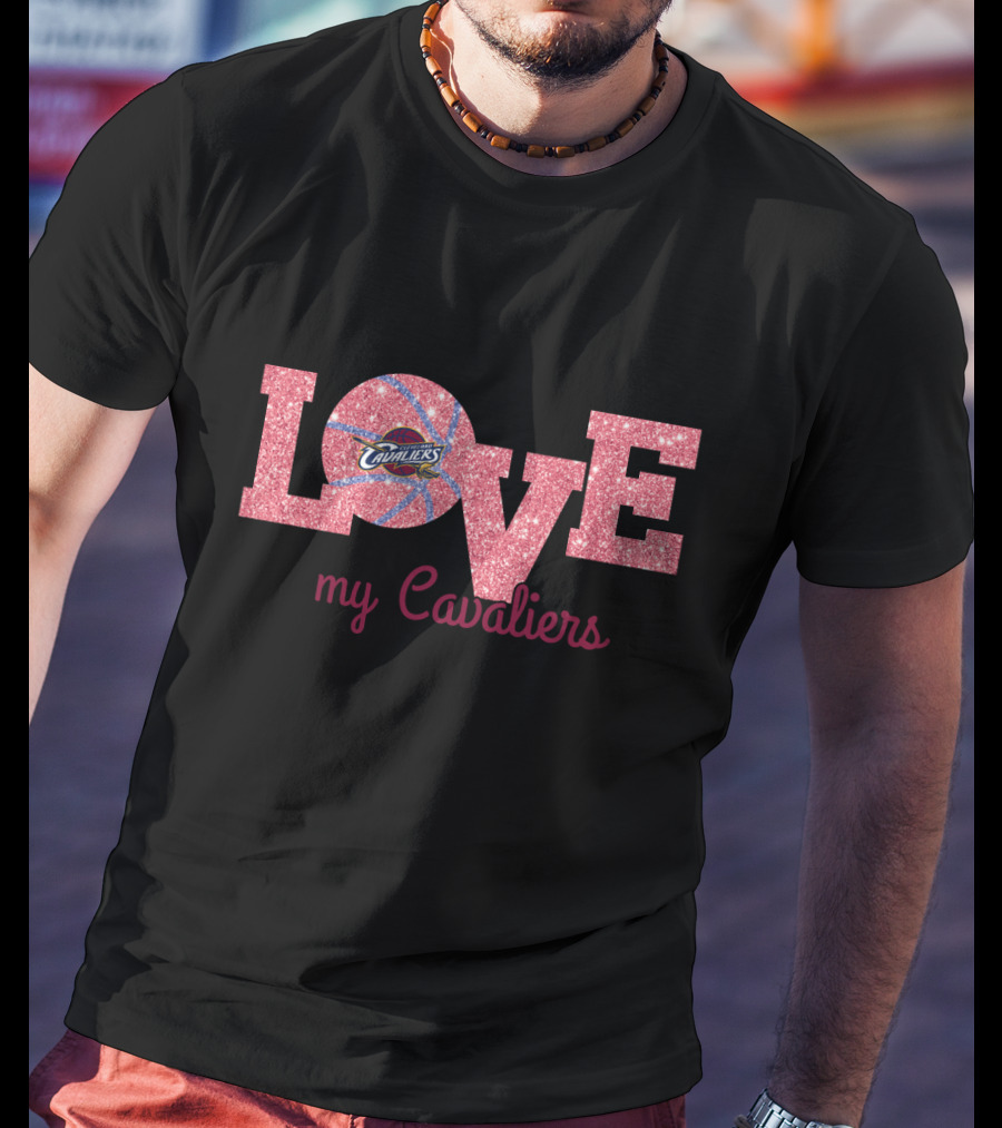 Love My Cavaliers Basketball Cleveland Fans T-Shirt