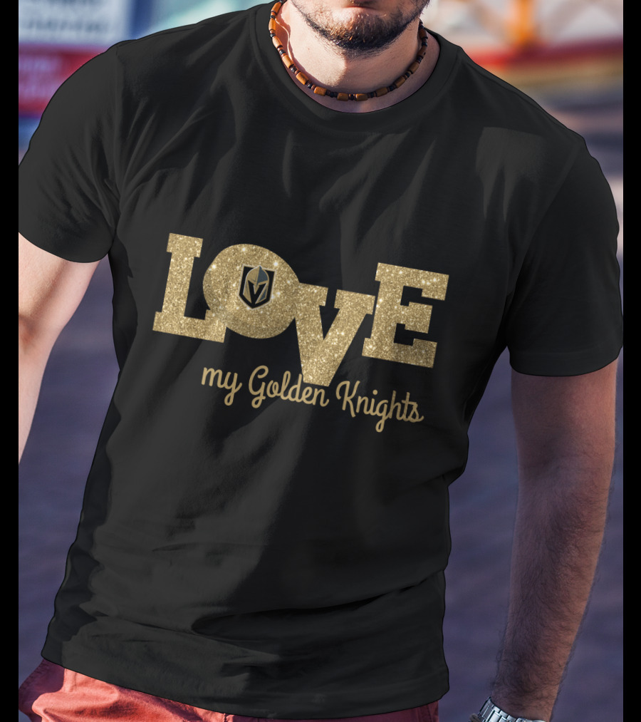 Glitter Love My Golden Knights With Vegas Logo T-Shirt