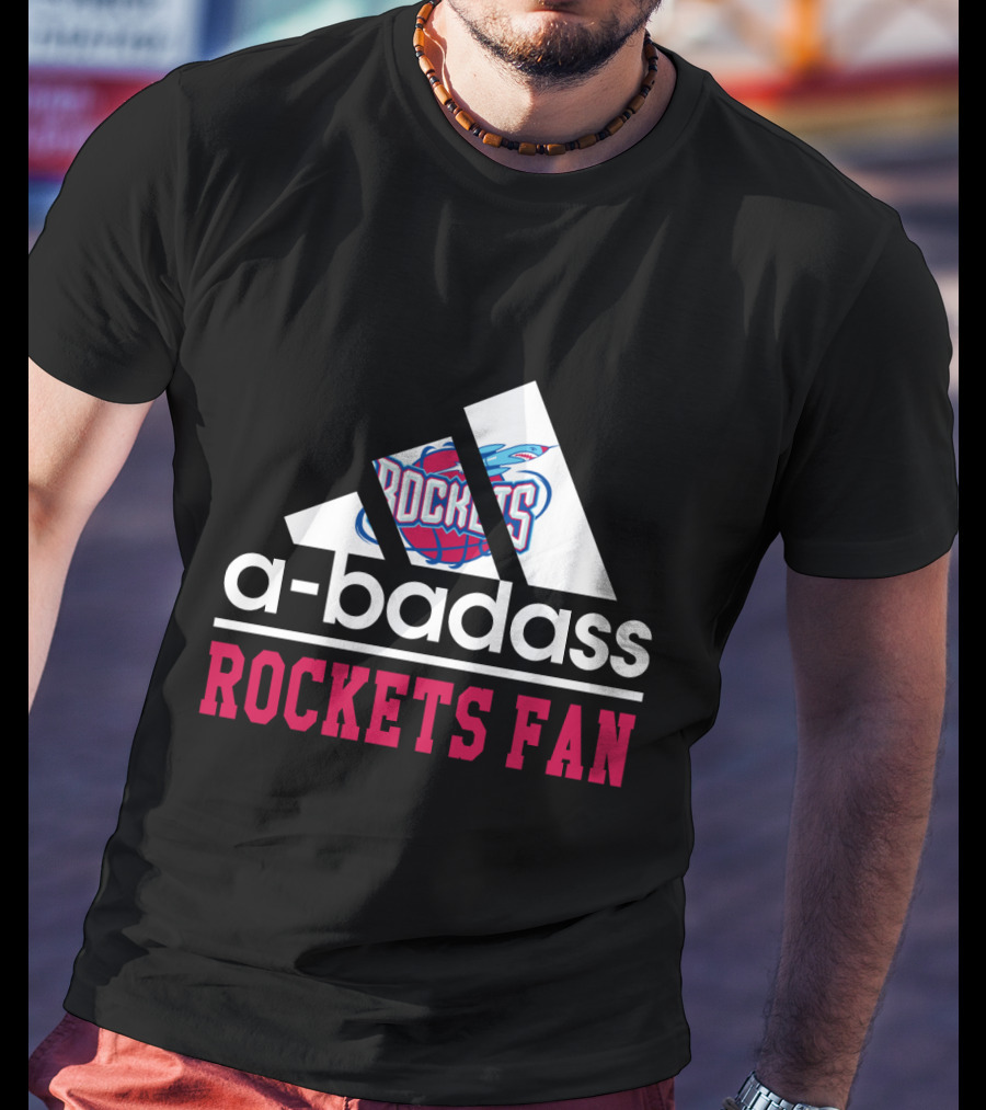 A-Badass Rockets Fan T-Shirt
