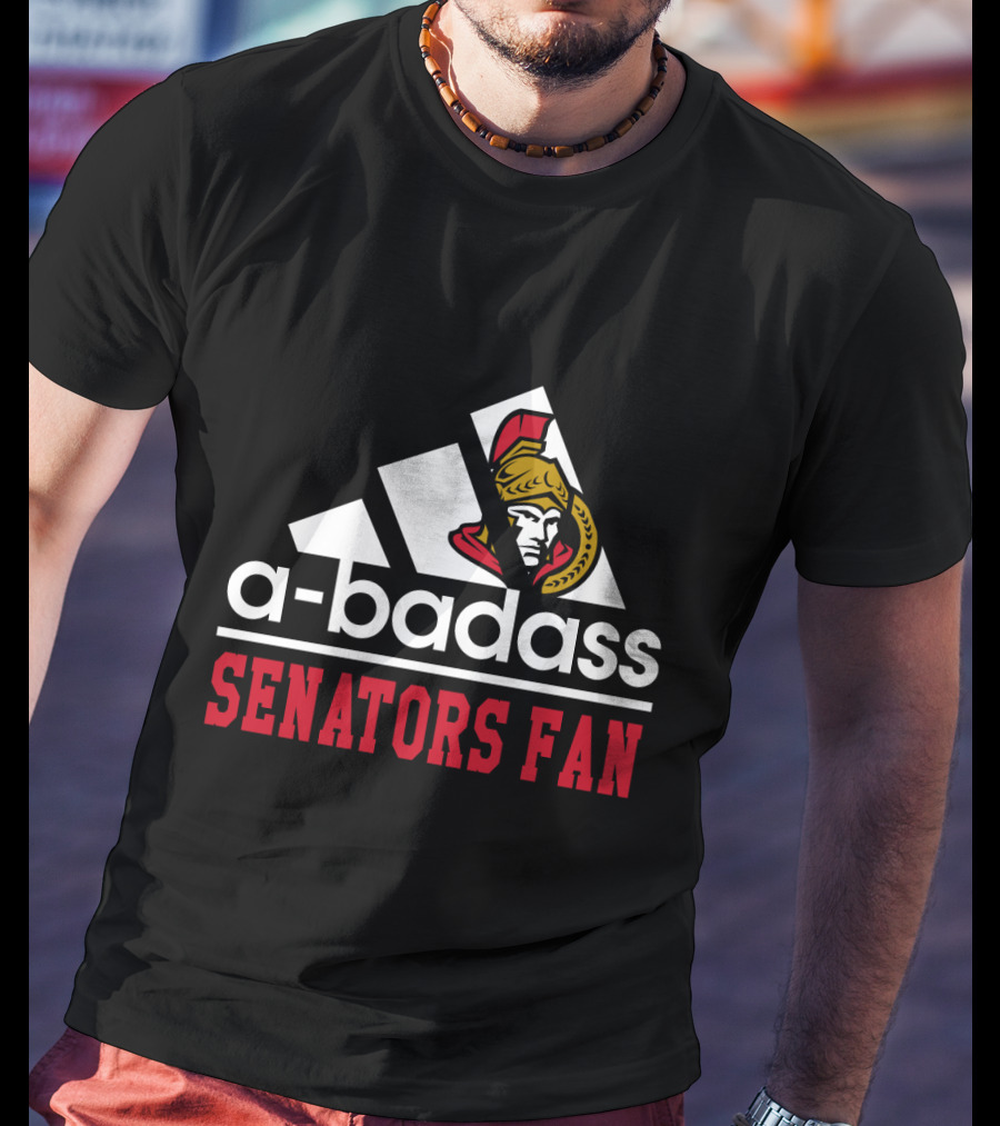 A-Badass Ottawa Senators Fan T-Shirt