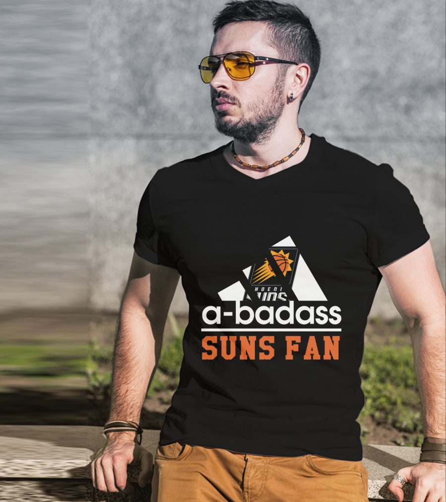 Phoenix Suns A-Badass Suns Fan T-Shirt