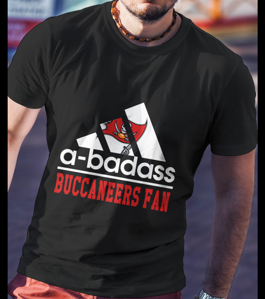 A-Badass Buccaneers Fan Tampa Bay Cool T-Shirt