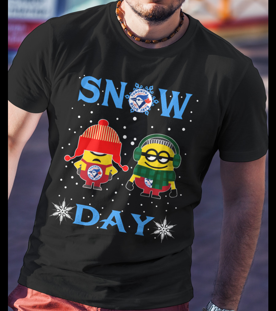 Minion Snow Day For Toronto Blue Jays Fans T-Shirt