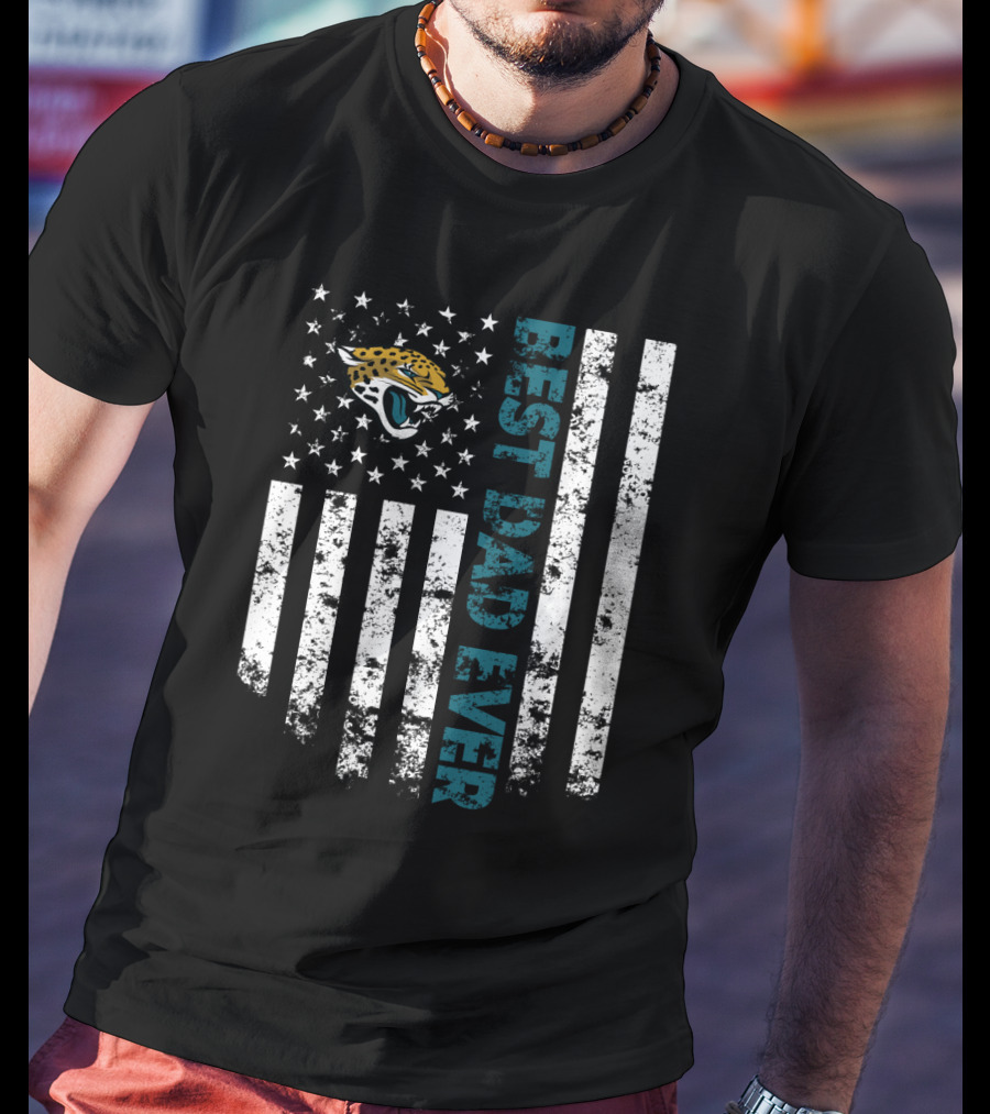 Best Jacksonville Jaguars Dad Ever American Flag T-Shirt