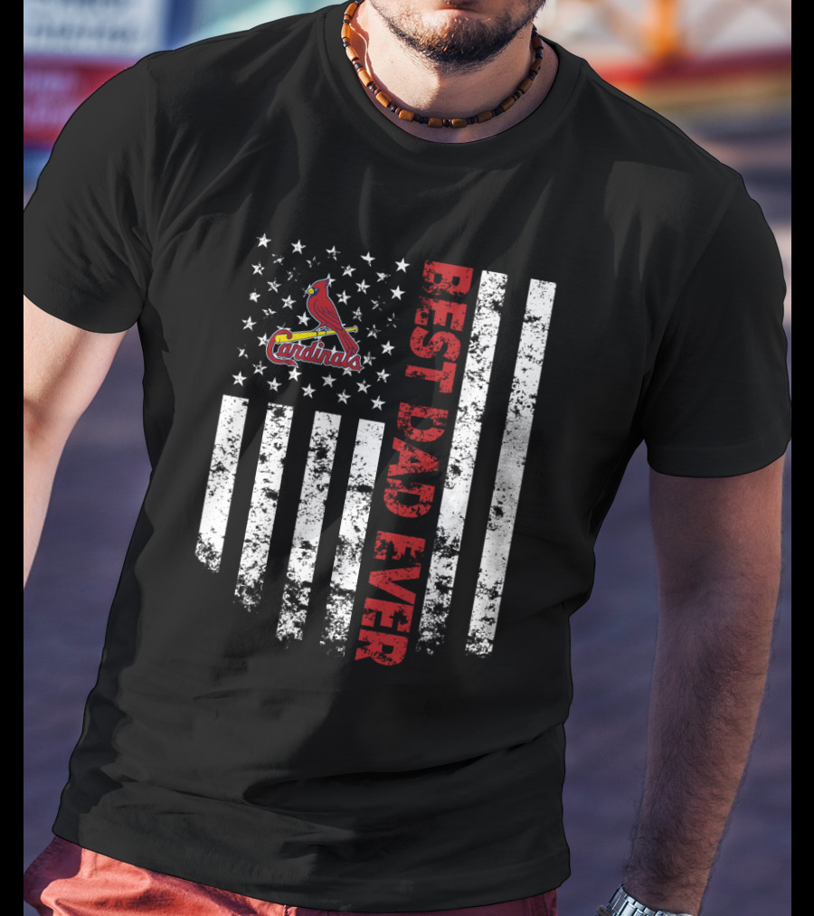 St. Louis Cardinals Best Dad Ever American Flag T-Shirt