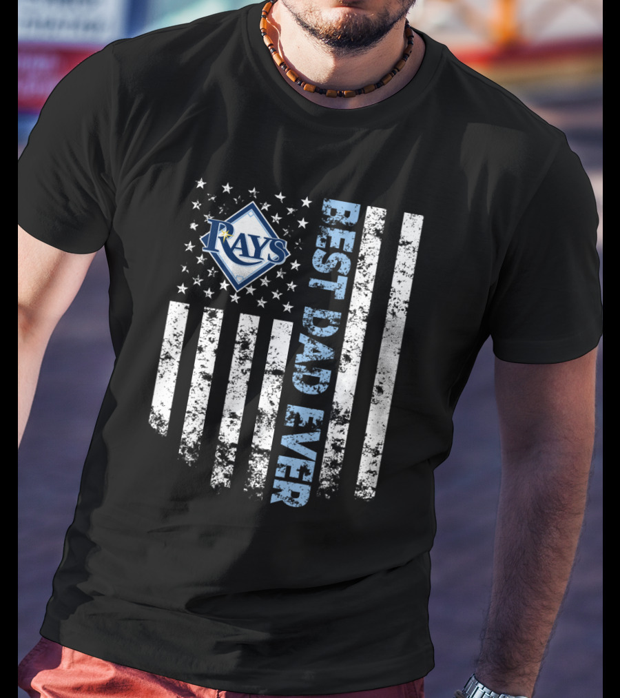 Tampa Bay Rays Best Dad Ever Patriotic Flag T-Shirt