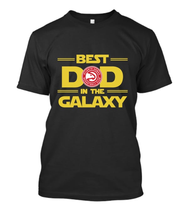 Atlanta Hawks Basketball Club Best Dad In The Galaxy T-Shirt