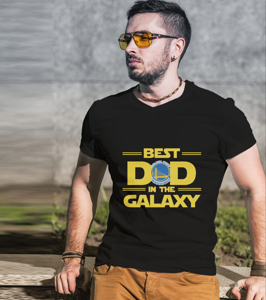 Best Dad In The Galaxy Golden State Warriors Fan T-Shirt