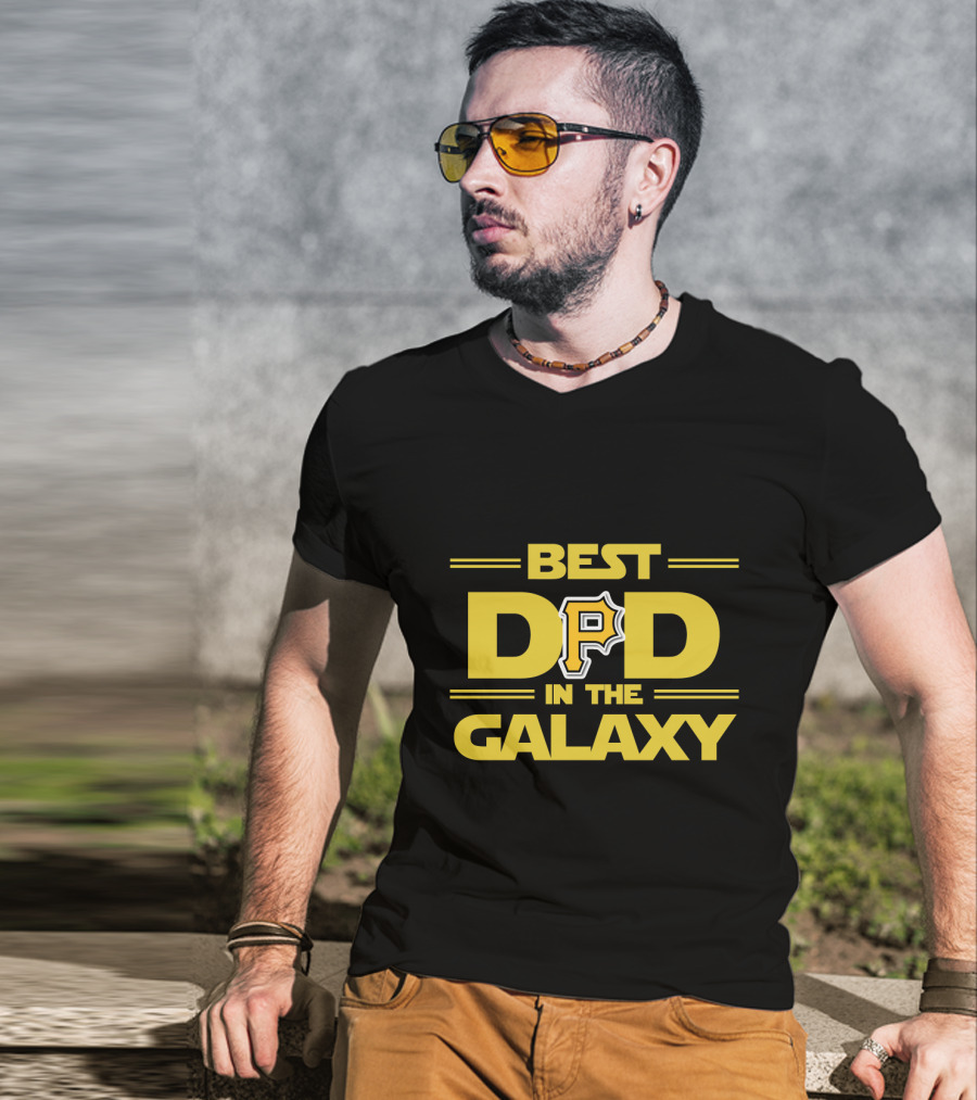 Best Dad In The Galaxy Pittsburgh Pirates T-Shirt