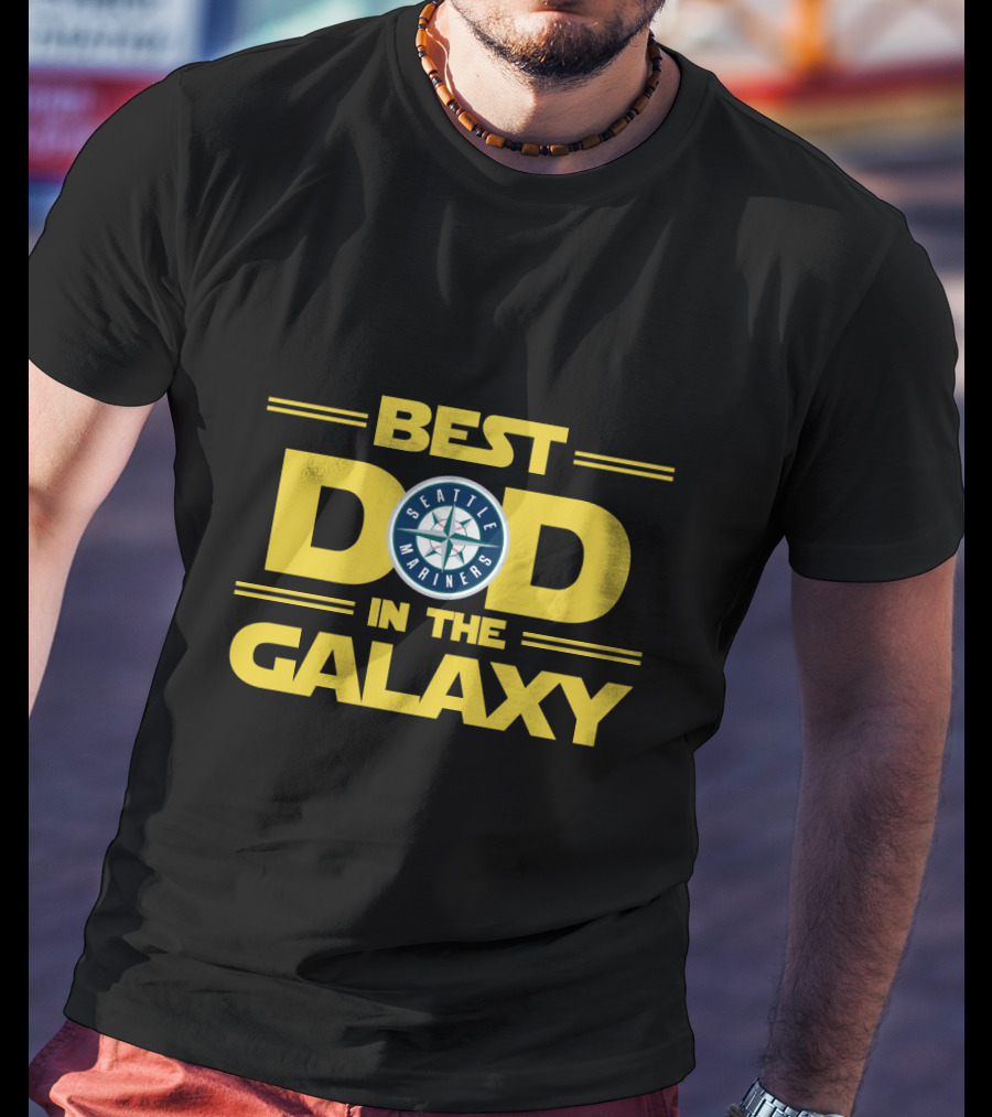 Seattle Mariners Best Dad In The Galaxy T-Shirt