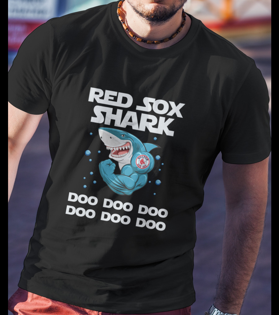 Boston Red Sox Shark Doo Doo Doo MLB T-Shirt