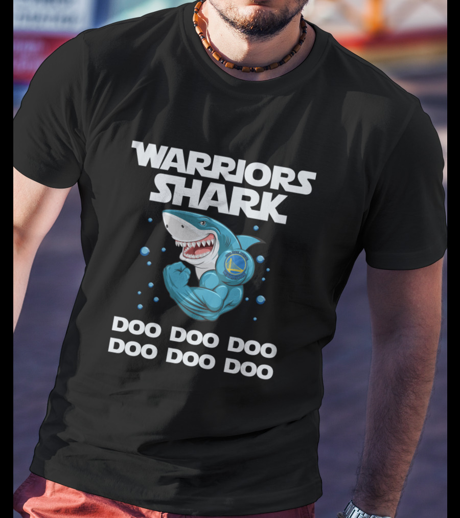 Warriors Shark Golden State Doo Doo Doo NBA T-Shirt