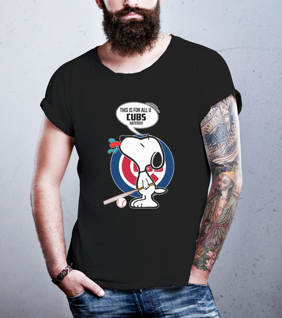Snoopy Cubs Haters Speech Bubble Baseball Bat Chicago Fans T-Shirt