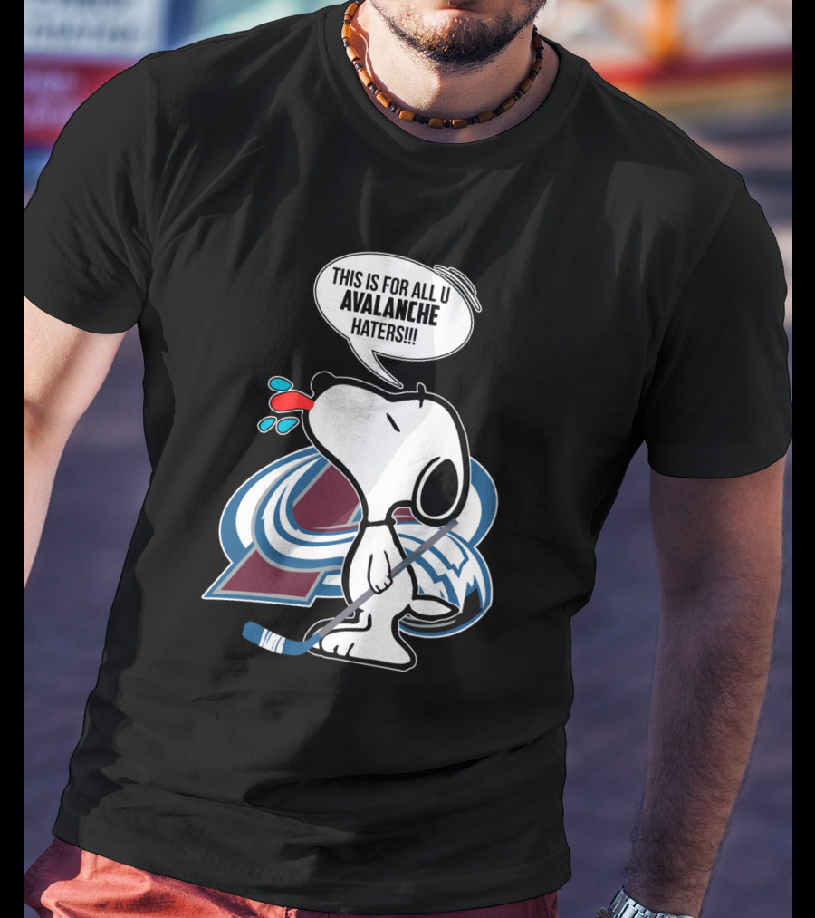 Snoopy Teasing Avalanche Haters With Colorado Avalanche T-Shirt
