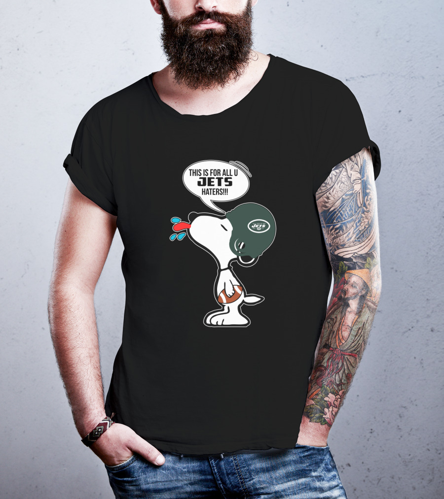 Snoopy New York Jets Helmet This Is For All U Jets Haters T-Shirt