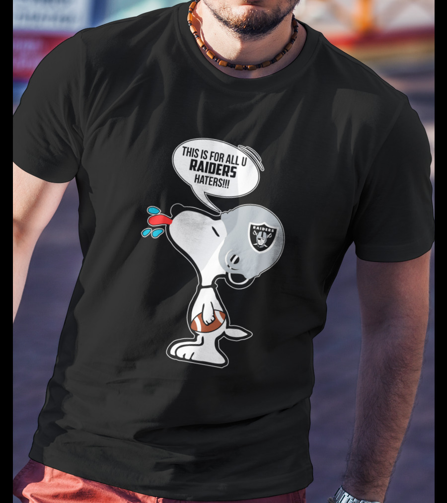 Snoopy Raiders Haters Football Helmet Taunting Peanuts Raiders Fans T-Shirt