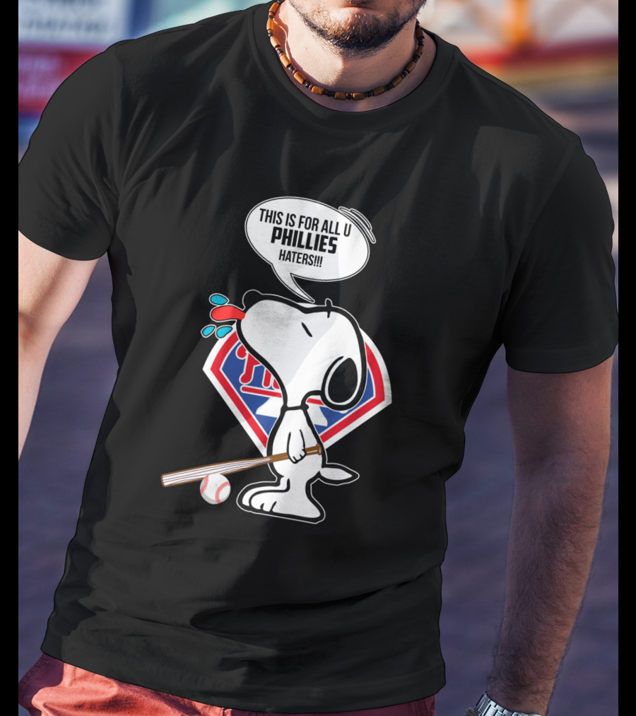 Snoopy Philadelphia Phillies Fans Cartoon Baseball Logo Phillies Haters T-Shirt