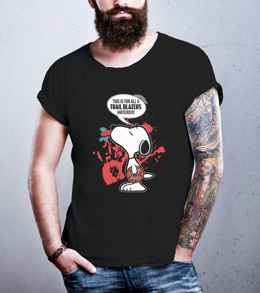 Snoopy Basketball Cheering For Portland Trail Blazers Haters T-Shirt