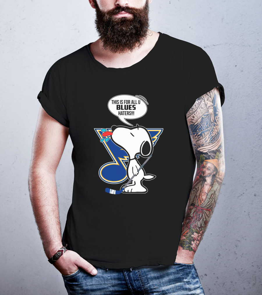 Snoopy Blues Hockey Fans For All U Haters T-Shirt