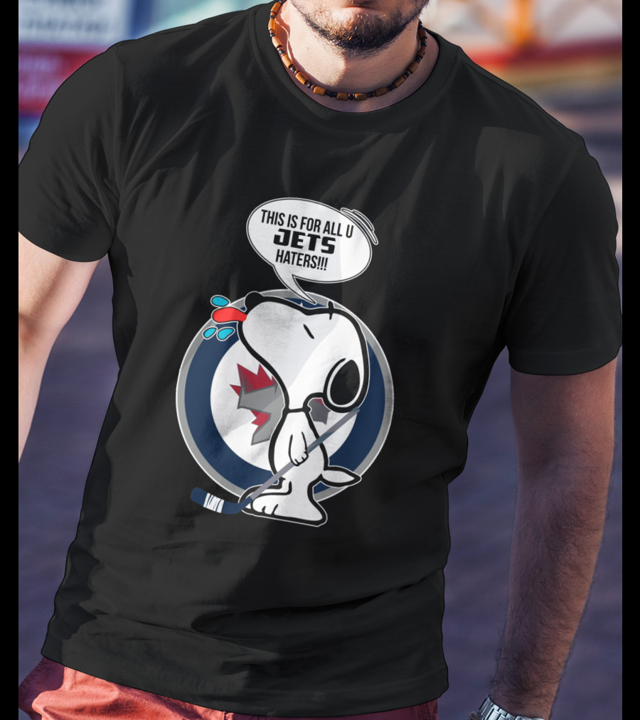 Snoopy Jets Haters Funny Winnipeg Fans Hockey T-Shirt