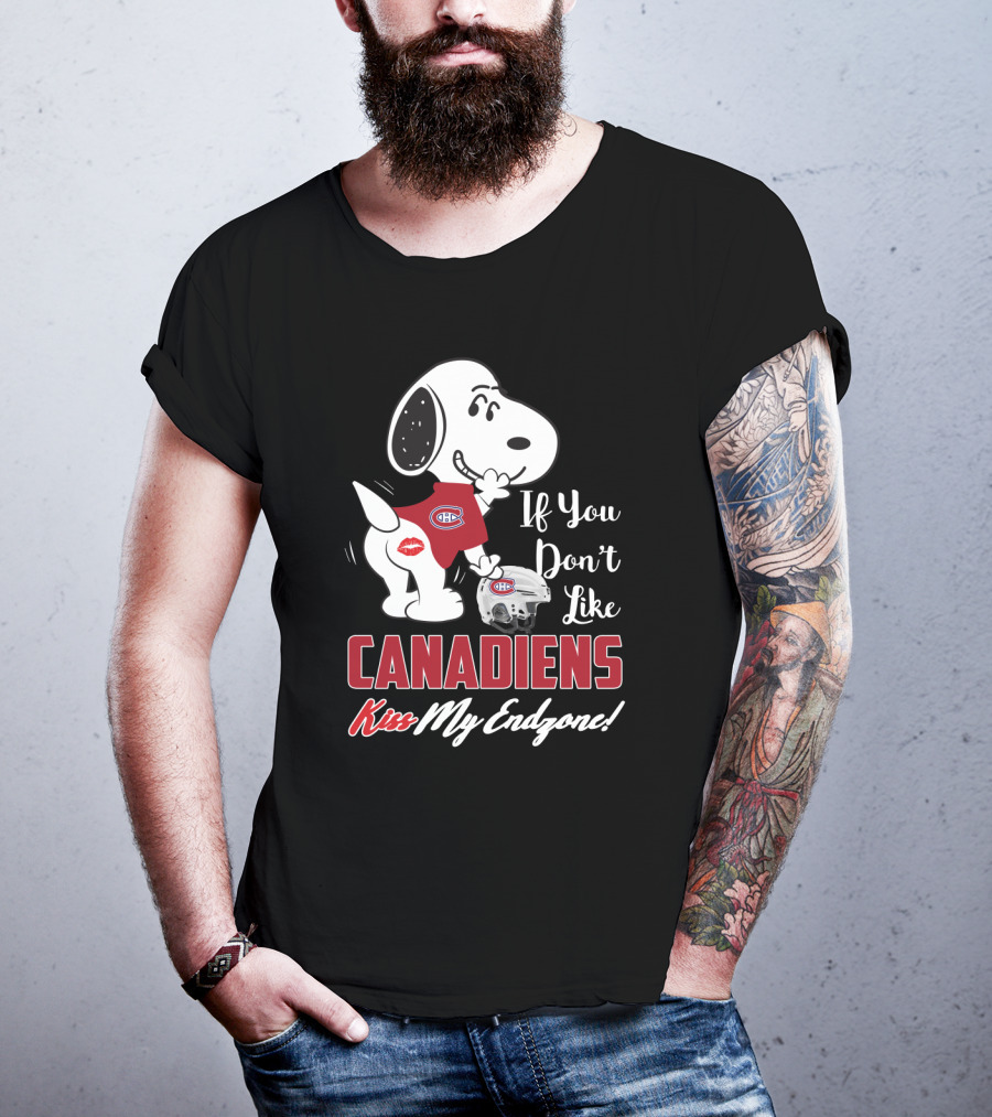 Snoopy Montreal Canadiens If You Don't Like Canadiens Kiss My Endzone T-Shirt