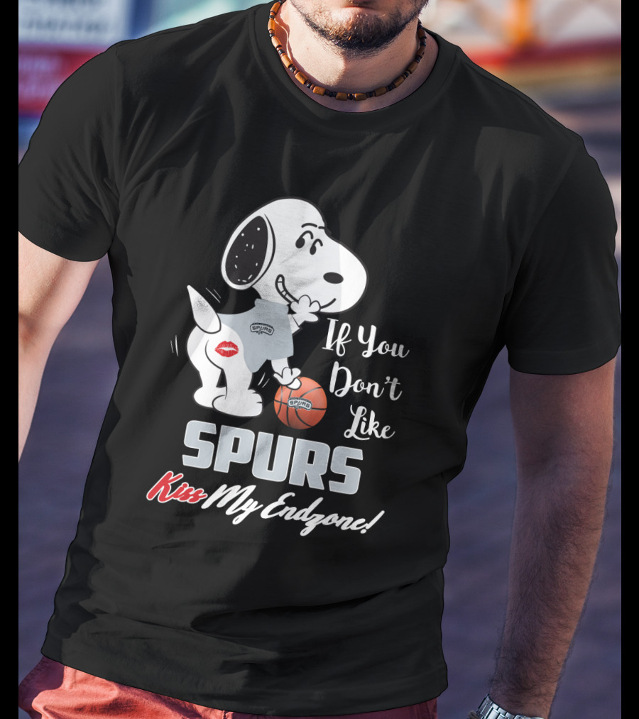 If You Don't Like Spurs Kiss My Endzone Snoopy San Antonio Spurs T-Shirt