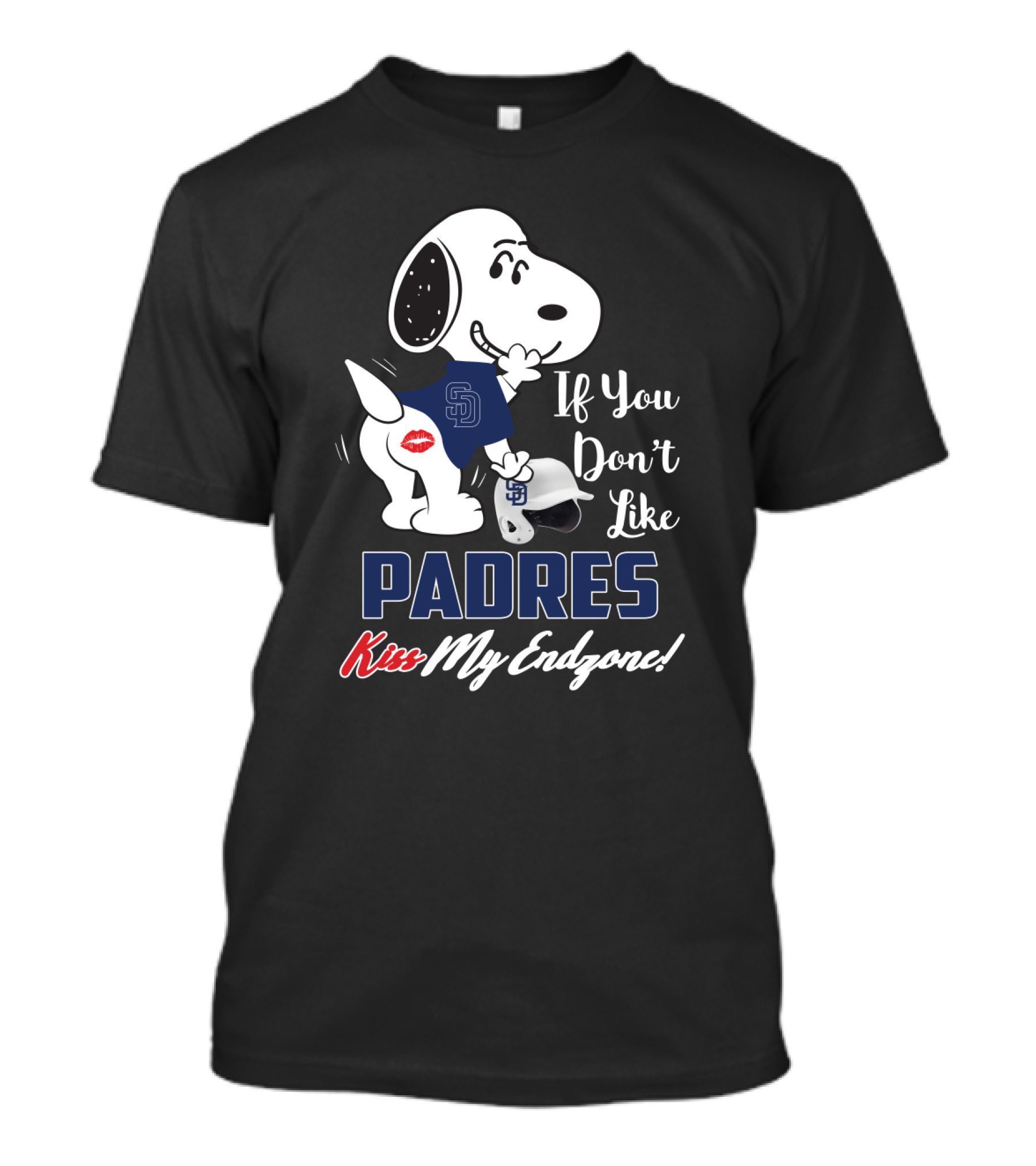 Snoopy If You Don't Like San Diego Padres Kiss My Endzone T-Shirt