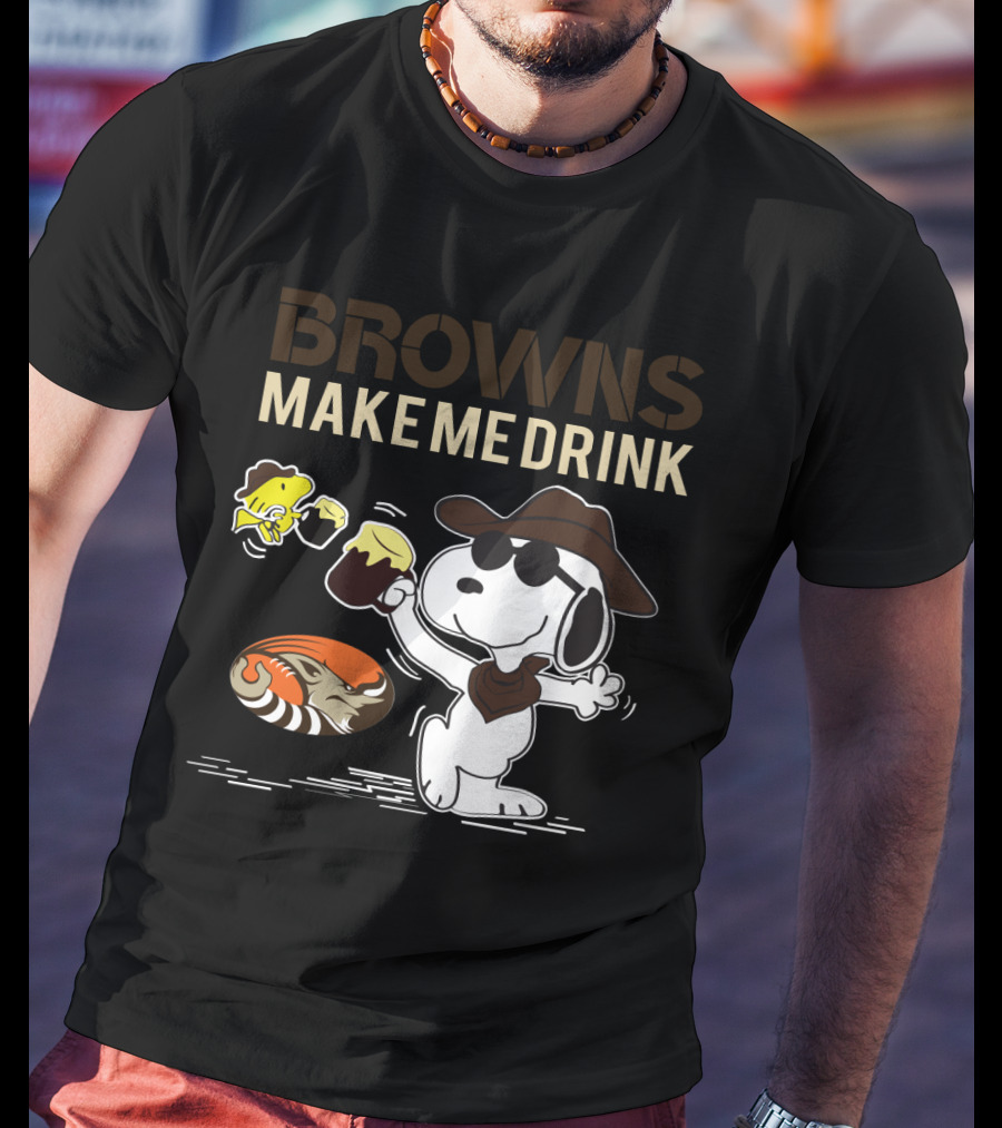 Browns Make Me Drink Snoopy And Woodstock Cleveland Browns Fans T-Shirt