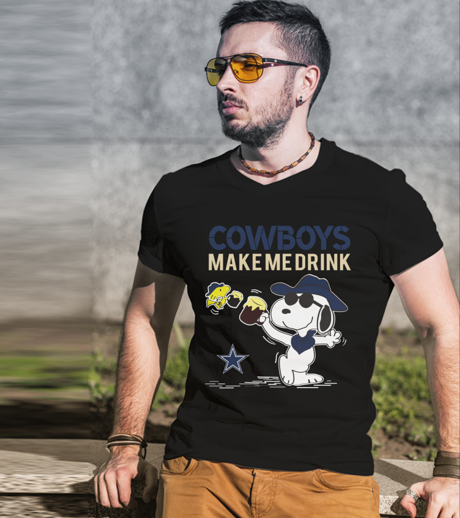 Cowboys Make Me Drink Snoopy Dallas Fans T-Shirt