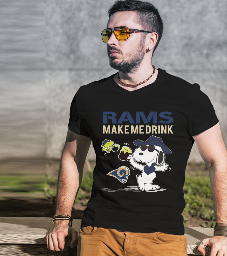 Rams Make Me Drink Snoopy Los Angeles Fans T-Shirt