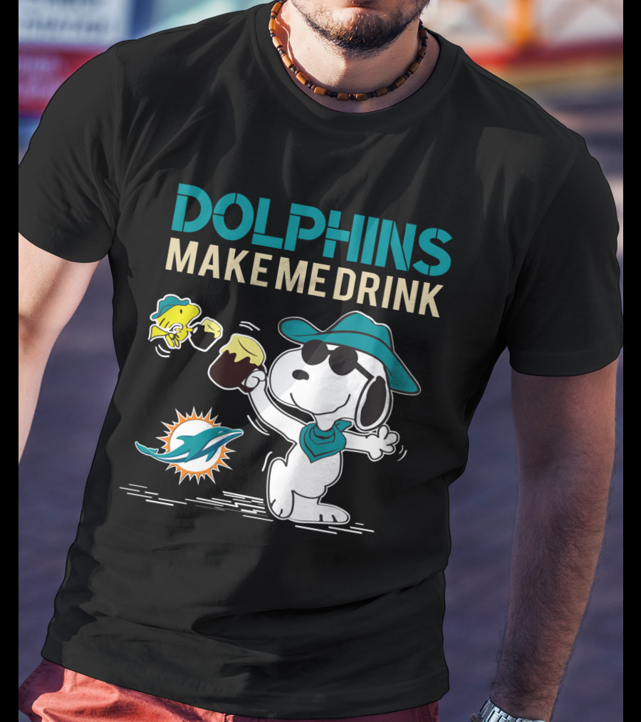 Dolphins Make Me Drink Snoopy Miami Dolphins Fans T-Shirt