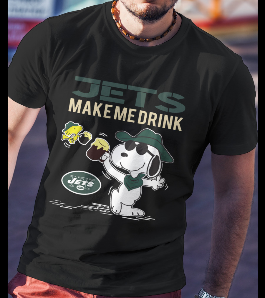 Jets Make Me Drink Snoopy And Woodstock New York Fans T-Shirt