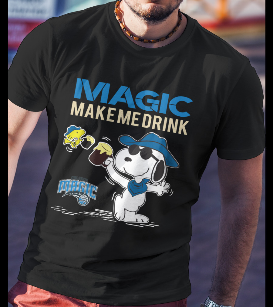 Magic Make Me Drink Snoopy Orlando Magic T-Shirt