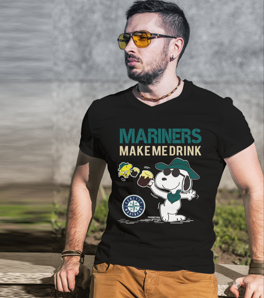 Mariners Make Me Drink Seattle Mariners Snoopy T-Shirt