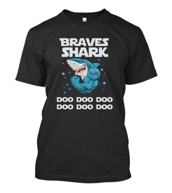 Braves Shark Doo Doo Doo Atlanta Mlb T-Shirt