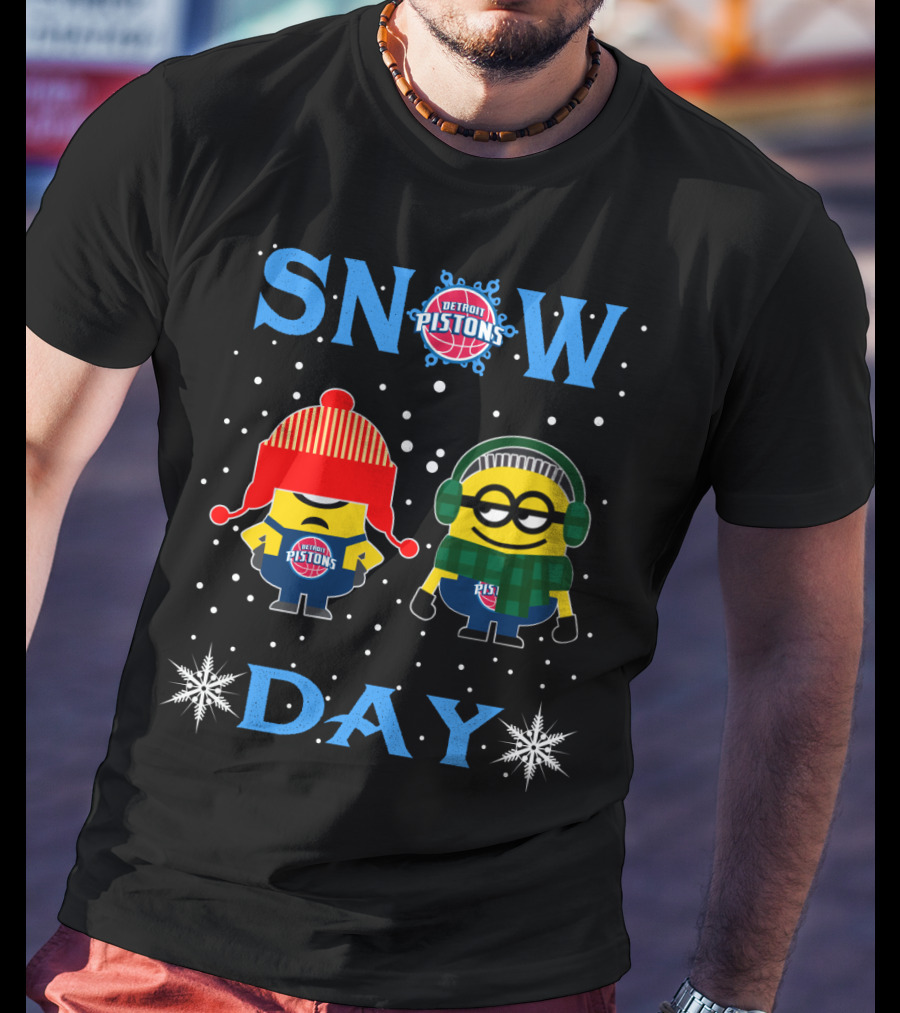 Snow Day For Detroit Pistons And Minion Fans Winter Fun T-Shirt